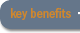 Key Benefits